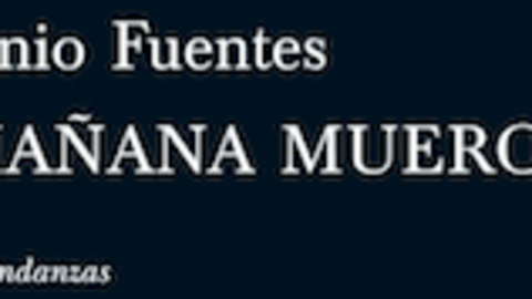 Si ma&ntilde;ana muero