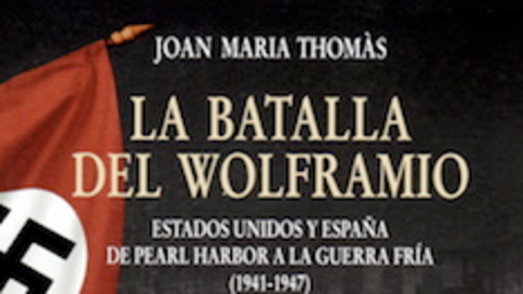 La batalla del wolframio