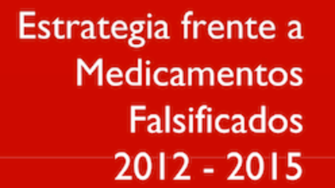 Estrategia frente a medicamentos falsificados